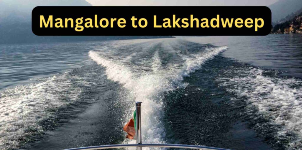 Mangalore-to-Lakshadweep